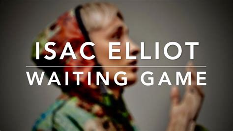 Isac Elliot - Waiting Game (Lyrics) - YouTube