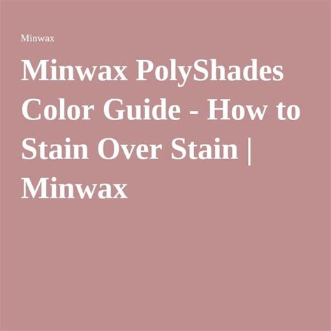 Minwax Polyshades Color Chart