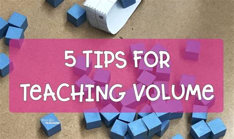 Tips for Teaching Volume | Teaching volume, Middle school geometry activities, Volume math