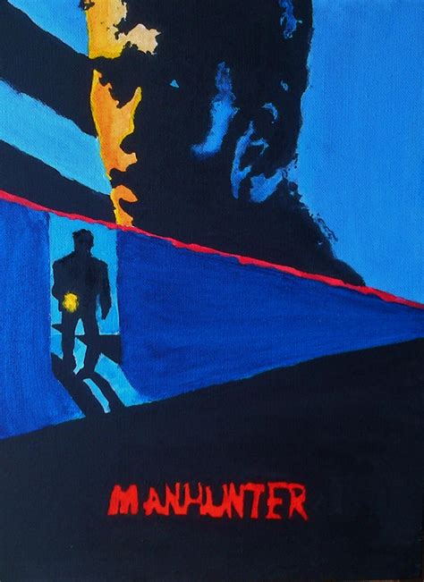 Manhunter - Film Poster by green0 on DeviantArt