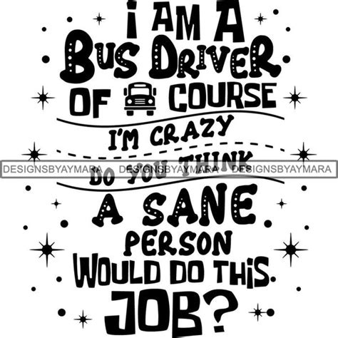 School Bus Driver Cute Quotes SVG Cut Files For Silhouette Cricut and ...