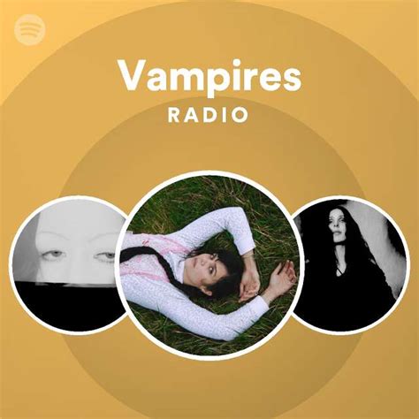 Vampires Radio - playlist by Spotify | Spotify