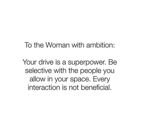 Ambition | Real talk, Quotes, Super powers