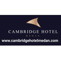 Cambridge Hotel Medan | LinkedIn