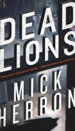 DEAD LIONS Read Online Free Book by Mick Herron at ReadAnyBook.