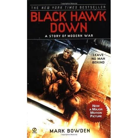 Black Hawk Down : A Story of Modern War by Mark Bowden — Reviews ...