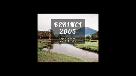 LAGU KERINCI 2005 (original musik) - YouTube