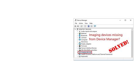 How To Fix Imaging Devices Missing in Windows 10 - Driver Easy