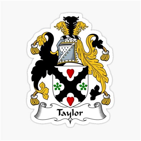 "Taylor Coat of Arms / Taylor Family Crest" Sticker by ScotlandForever ...