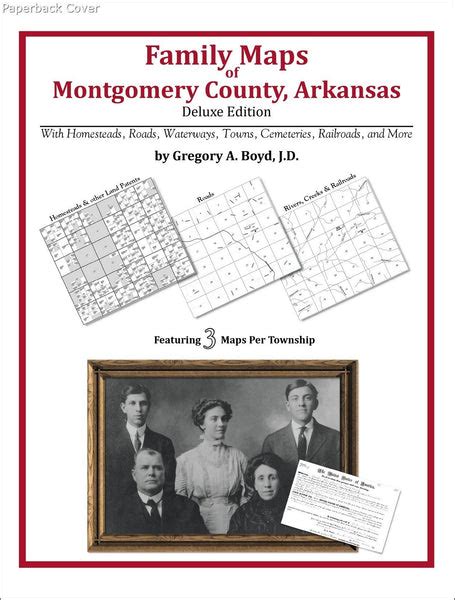 Family Maps of Montgomery County, Arkansas – Arphax Publishing Co.