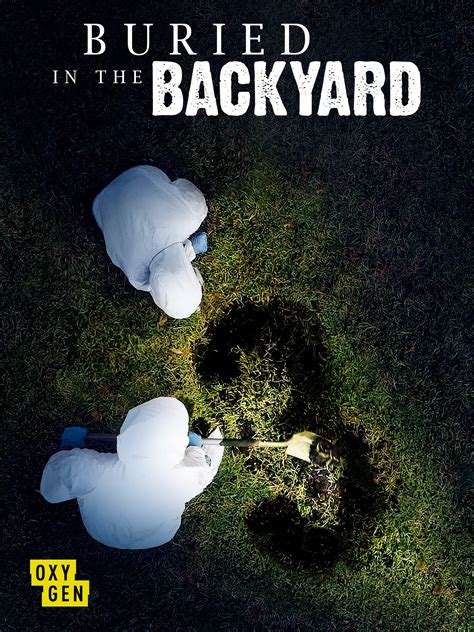 Buried in the Backyard - Rotten Tomatoes