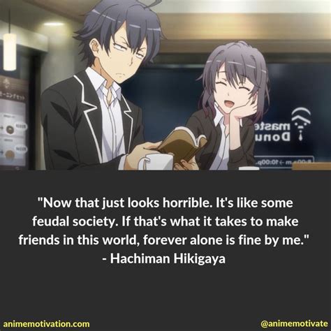 70+ Of The Most Memorable Oregairu Quotes That Will Stick With You | Anime quotes inspirational ...