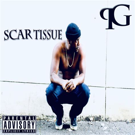 ‎Scar Tissue - Album by PG - Apple Music