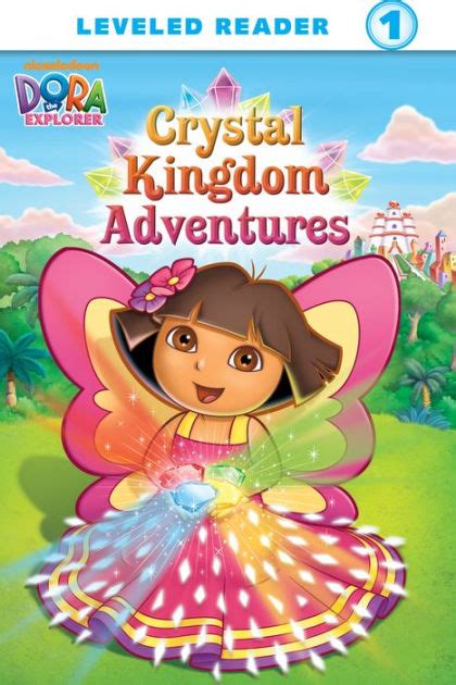 Crystal Kingdom Adventures (Dora the Explorer) by Nickelodeon Publishing, Victoria Miller ...