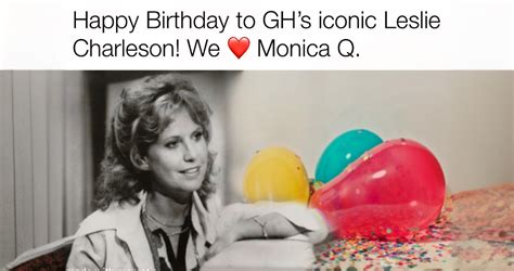 Happy Birthday Leslie Charleson - General Hospital Blog -GH Blog