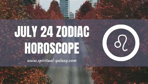 July 24 Zodiac – Personality, Compatibility, Birthday Element, Ruling ...