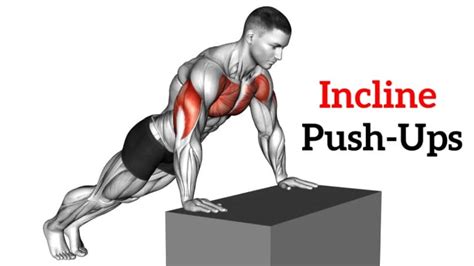 Incline Push Up: Muscles Worked, How To Do, Form & Benefits