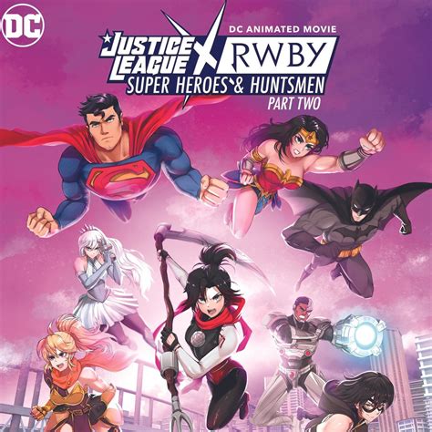 Justice League x RWBY: Super Heroes and Huntsmen, Part Two [Videos] - IGN