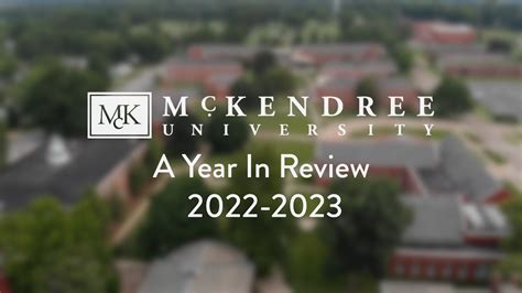 McKendree University A Year In Review 2022-2023 - YouTube