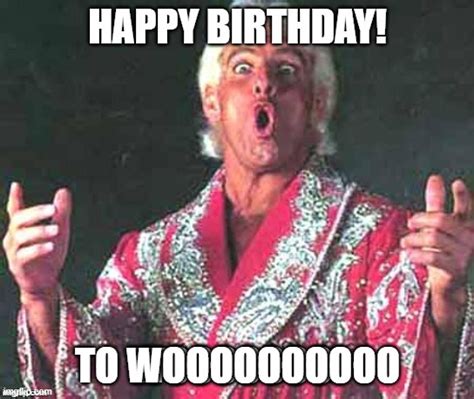 Ric Flair says Happy Birthday - Imgflip