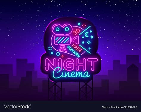 Cinema night neon sign movie night design Vector Image