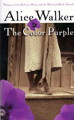 Book: The Color Purple | Alice Walker | The Official Website for the American Novelist & Poet