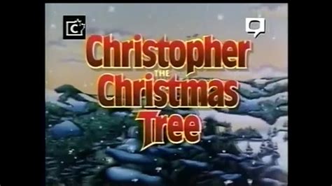 Christopher The Christmas Tree (1993) - Theme / Opening - YouTube