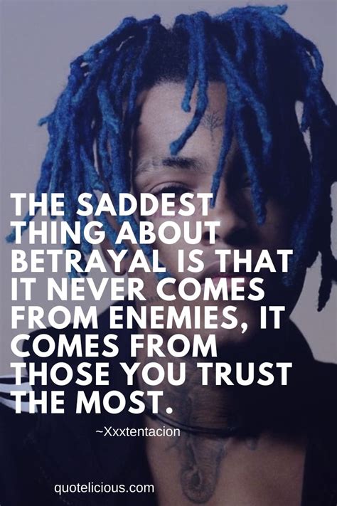 88+ Inspiring Xxxtentacion Quotes & Sayings About Life, Love