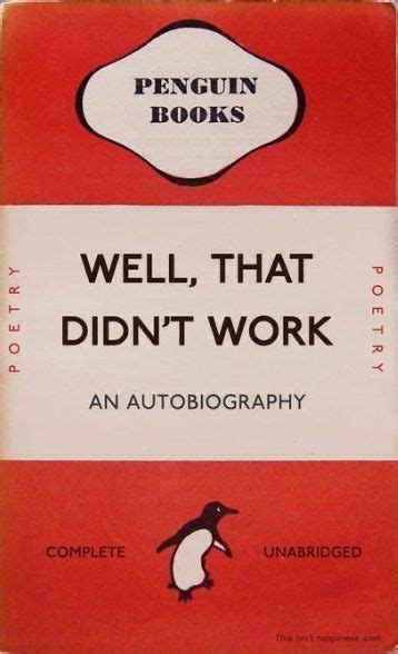 penguin books well, that didn't work an autobiography