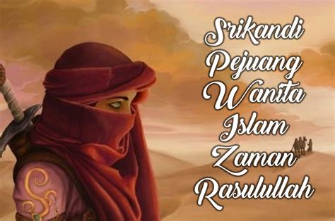 Nama Pejuang Wanita Islam