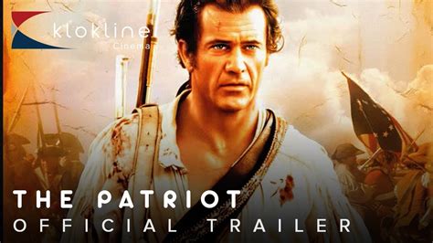 2000 The Patriot Official Trailer 1 Columbia Pictures - YouTube