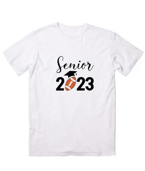 Football Senior 2023 Shirt Class of 2023 Shirt Senior Class Of 2023 Graphic Tees - t shirt store ...