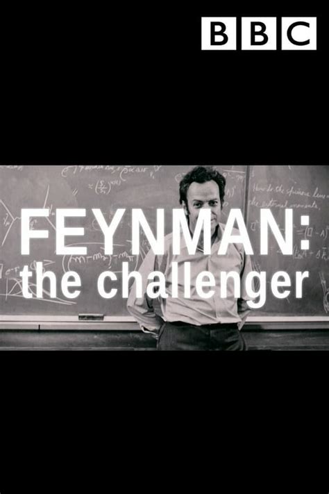 Feynman: The Challenger (2013) — The Movie Database (TMDB)