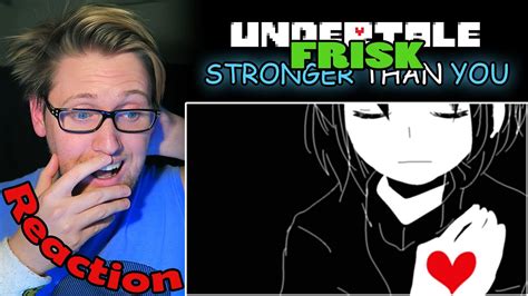 Stronger Than You (FRISK Response) REACTION! | HEART BREAKING! | - YouTube