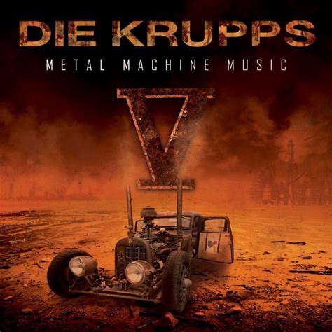 Die Krupps - V - Metal Machine Music | Metal Kingdom