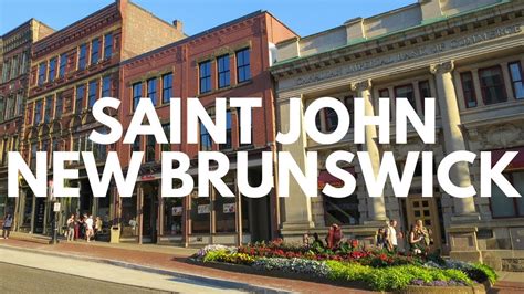 A City Tour of Saint John, New Brunswick - YouTube