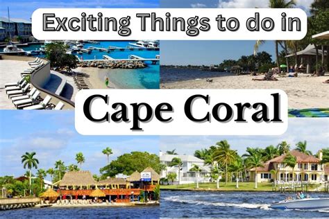 Top 11 Crazy and Exciting Things to do in Cape Coral in 2023