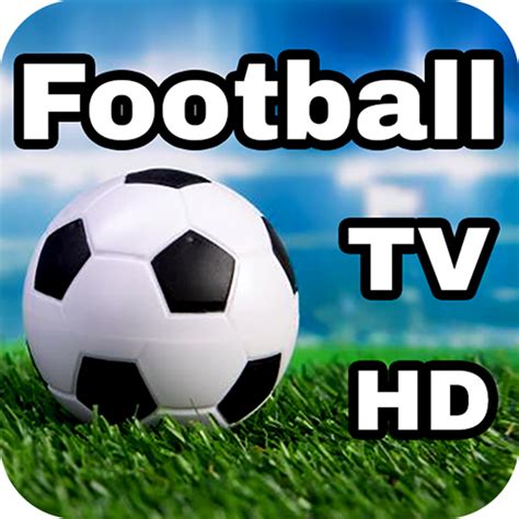 Live Football TV Stream HD for PC / Mac / Windows 11,10,8,7 - Free Download - Napkforpc.com