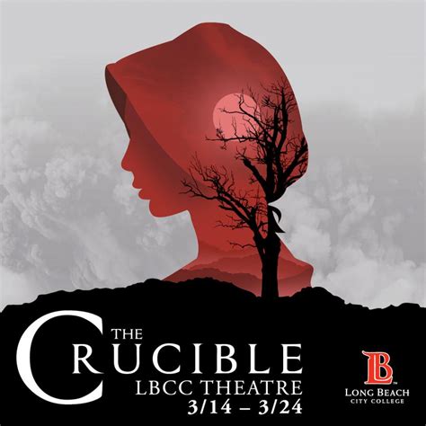 The Crucible now showing at the Studio Theater - Long Beach City College