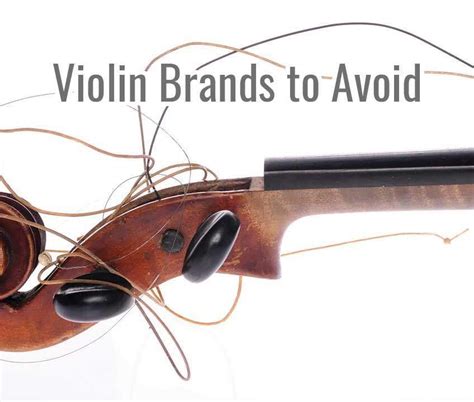 Violin Brands to Avoid | NewViolinist