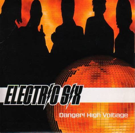 Electric Six - Danger! High Voltage | Releases | Discogs