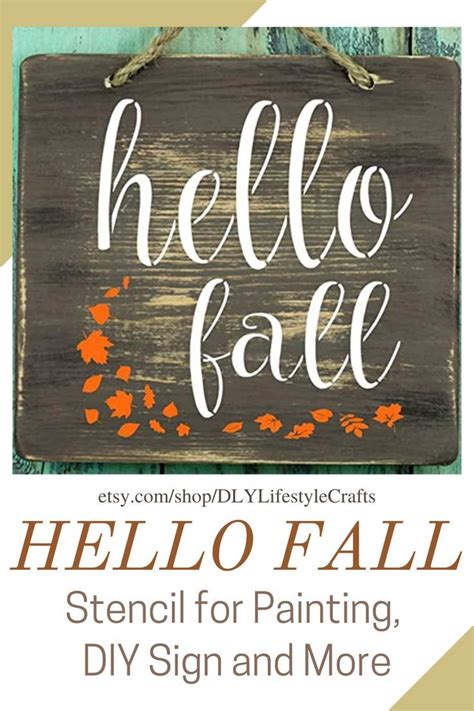 Hello Fall Stencil for Painting, DIY Sign and More | DLY Lifestyle ...