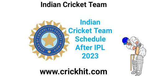 Indian Cricket Team Schedule After IPL 2023 | India Matches After IPL ...