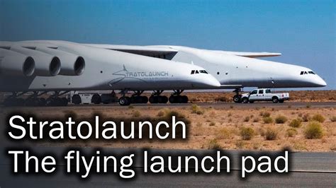 Stratolaunch - the flying launch pad - YouTube