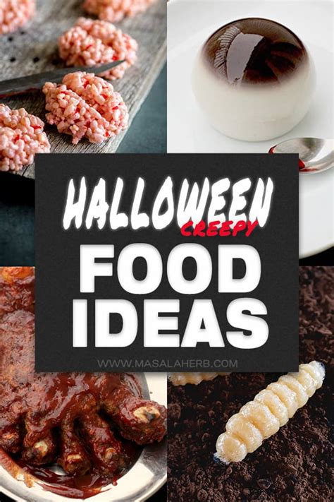 Creepy Halloween Food Ideas for Adults [2019] 💀 MasalaHerb.com