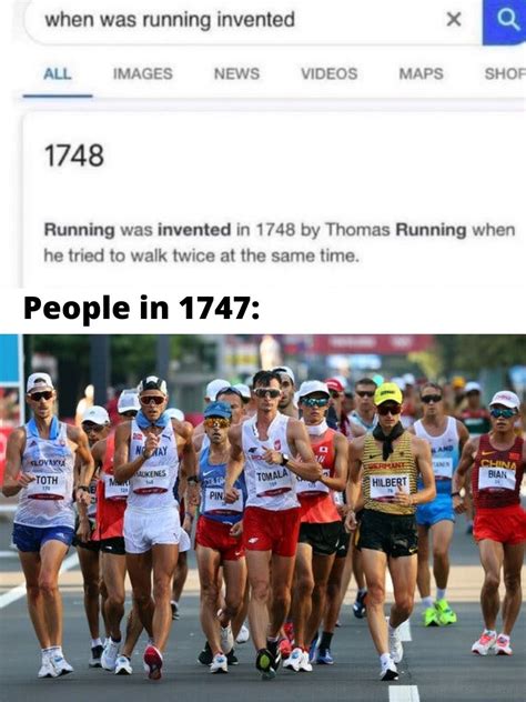 When Was Running Invented 1747 Meme