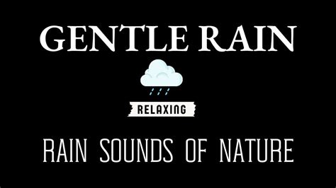 Soothing Rain Sounds for Sleep, Studying Relaxing - Rain sounds of Nature - YouTube