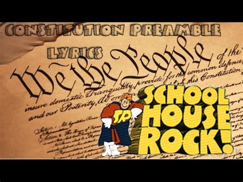 Schoolhouse Rock: Constitution Preamble Lyrics - YouTube