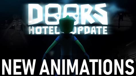 DOORS updated their Animations - YouTube