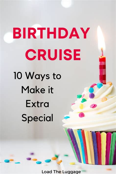 Birthday Cruise - 12 Best Ways to Make it Extra Special - Load the Luggage